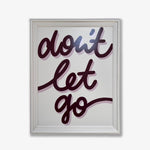 Don't Let Go