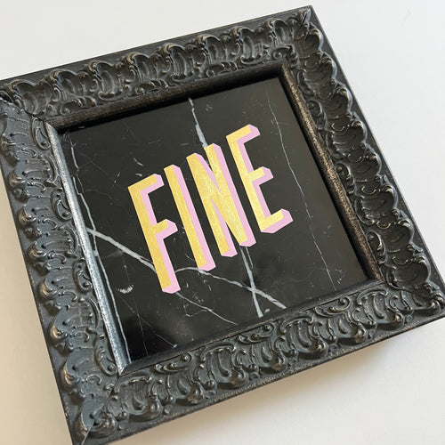 FINE - Original On Marble
