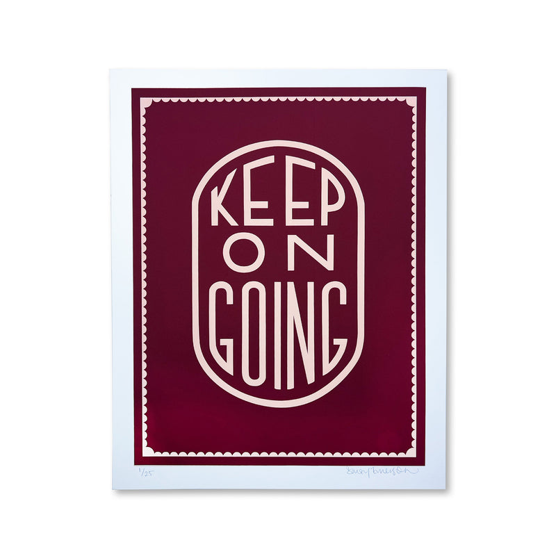 Keep On Going - Limited Edition - Burgundy