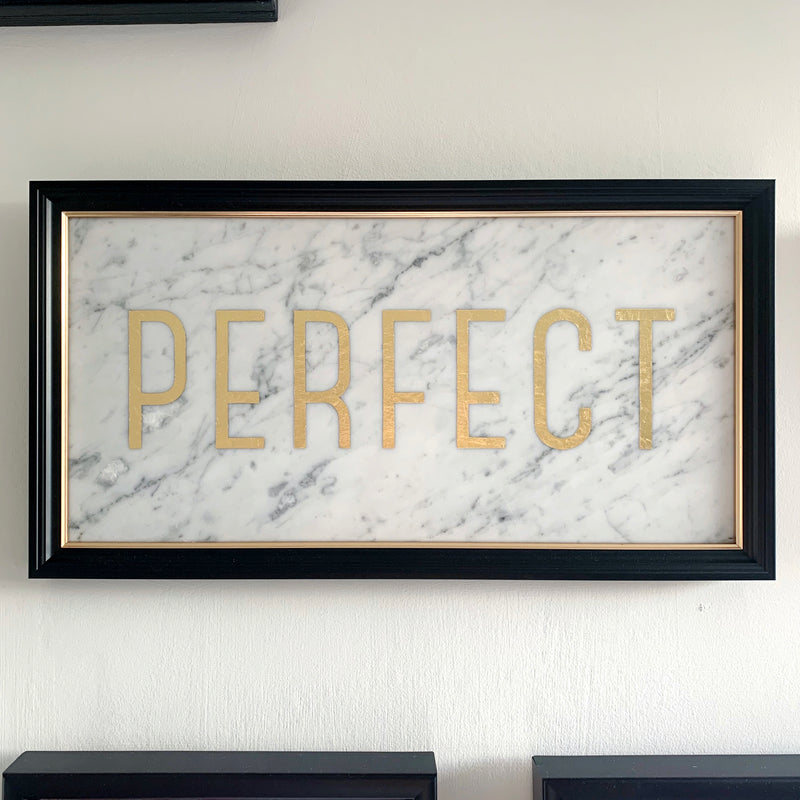 PERFECT - Original On Marble