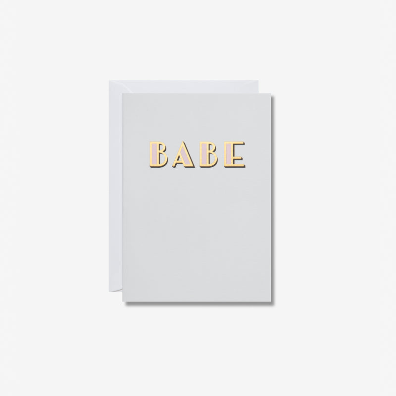 Babe - Greetings Card