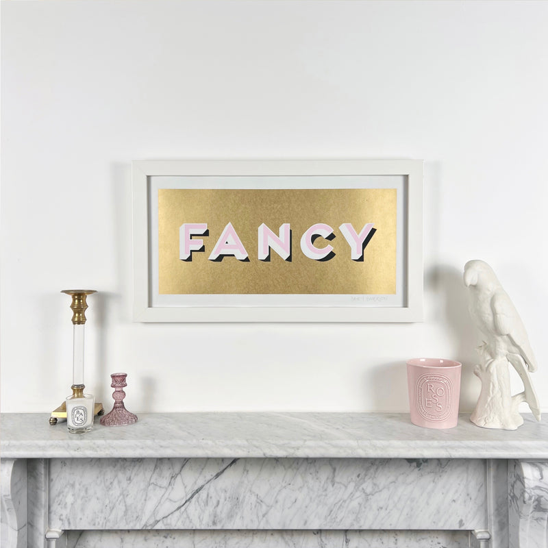 FANCY - Screen Print