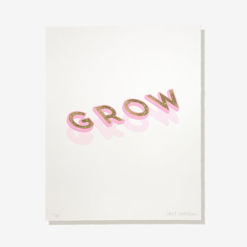 GROW - Screen Print